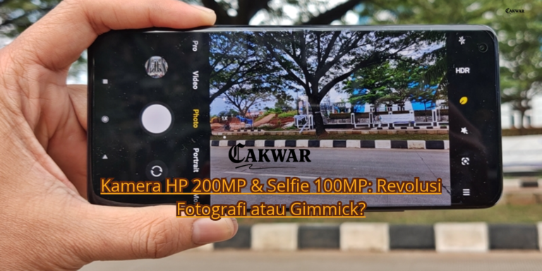 Kamera HP 200MP & Selfie 100MP: Revolusi Fotografi atau Gimmick?