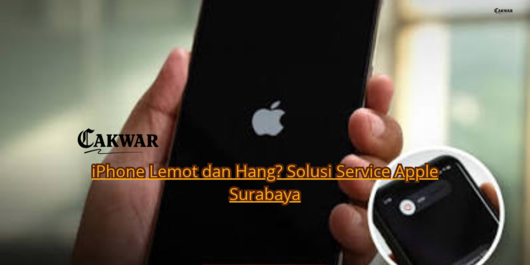 iPhone Lemot dan Hang? Solusi Service Apple Surabaya