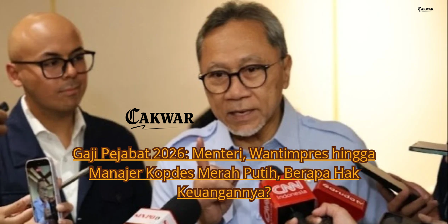 Gaji Pejabat 2026: Menteri, Wantimpres hingga Manajer Kopdes Merah Putih, Berapa Hak Keuangannya?