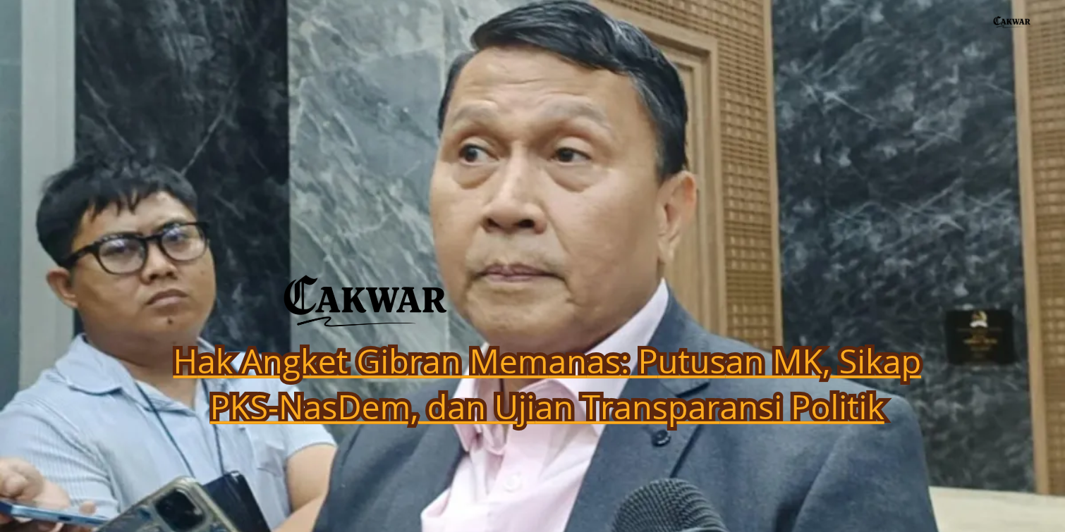 Hak Angket Gibran Memanas: Putusan MK, Sikap PKS-NasDem, dan Ujian Transparansi Politik